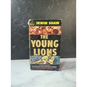The Young Lions By Irwin Shaw Paperback